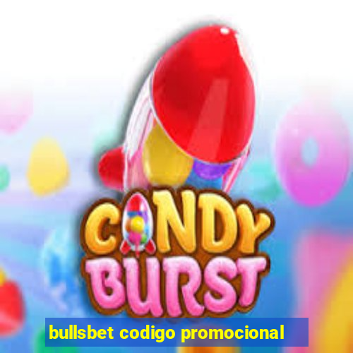 bullsbet codigo promocional